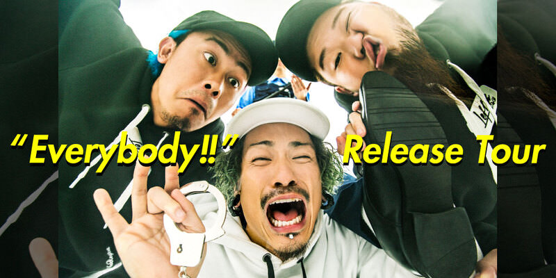 WANIMA “Everybody!!” Release Tour INFO!!