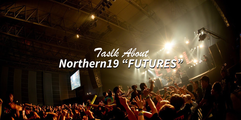 Northern19 "FUTURES" INTERVIEW!!
