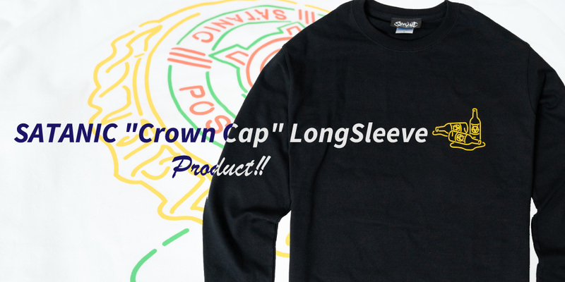 SATANIC "Crown Cap" LongSleeve INFO!!