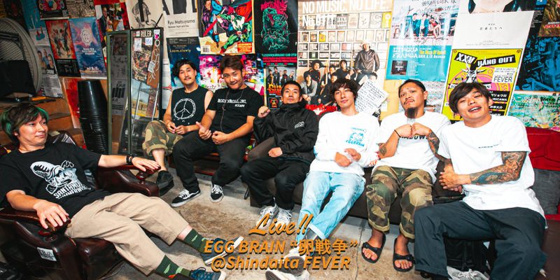 EGG BRAIN "卵戦争" LIVE REPORT!!